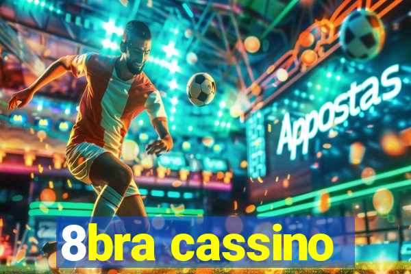 8bra cassino